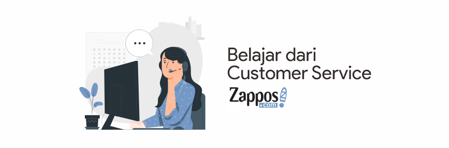 belajar dari customer service zappos
