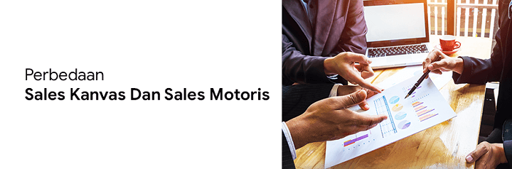 perbedaan sales kanvas, sales taking order, dan sales motoris
