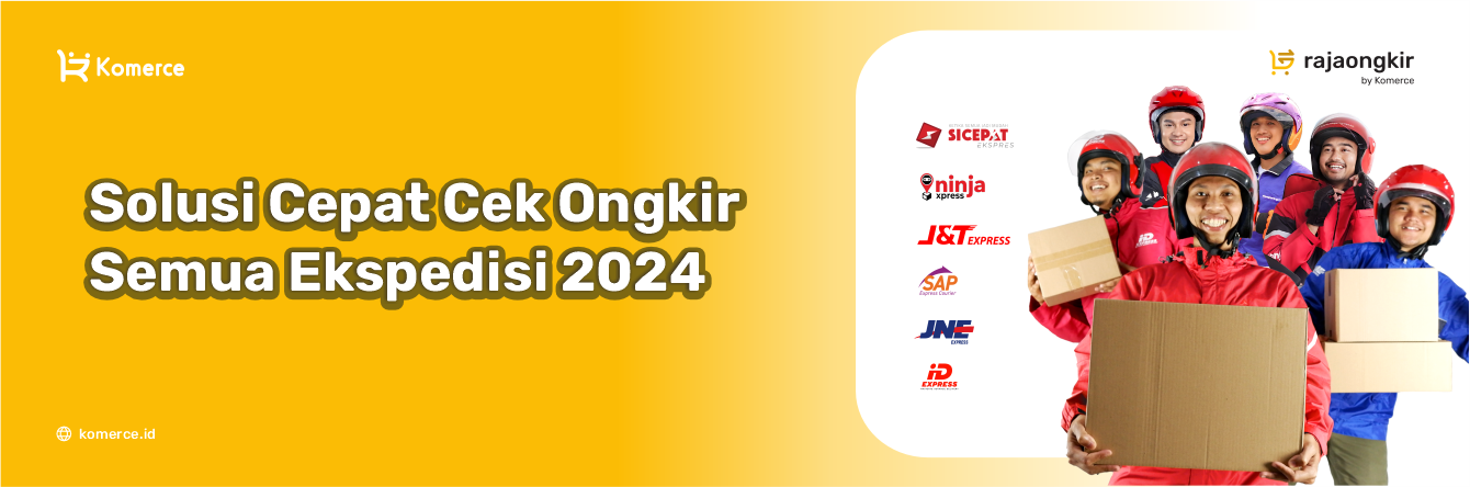 Solusi Cepat Cek Ongkir Semua Ekspedisi 2024